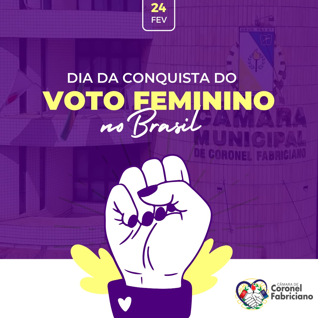 24 de fevereiro – Dia da Conquista do Voto Feminino no Brasil
