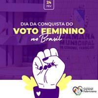 24 de fevereiro – Dia da Conquista do Voto Feminino no Brasil