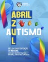 Abril Azul: um convite ao olhar que acolhe, compreende e cuida