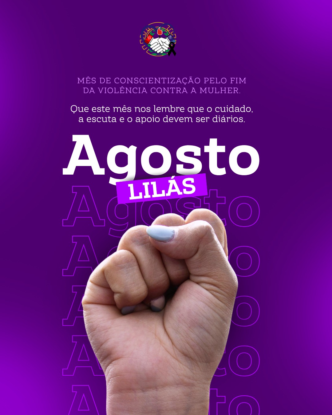 Agosto Lilás: Mês de Conscientização pelo Fim da Violência contra a Mulher