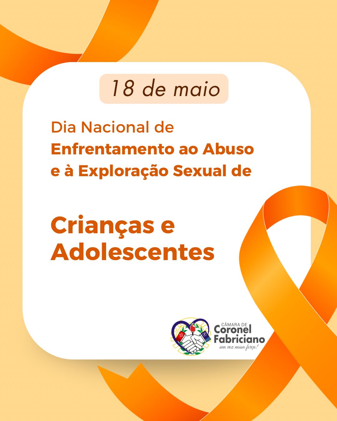 18 de Maio – Dia Nacional de Enfrentamento ao Abuso e à Exploração Sexual de Crianças e Adolescentes